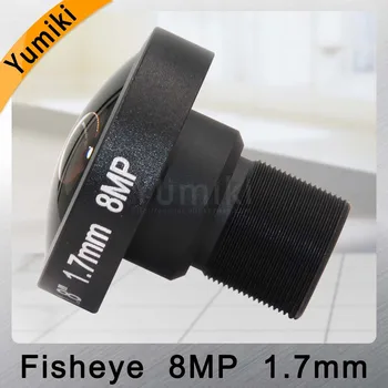 Yumiki Fisheye 8MP 1,7 mm IR CCTV Kamere Objektiv HD 8.0 milijona slikovnih Pik F2.0 1/1.8
